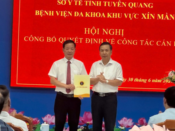 SỞ Y TẾ TUYÊN QUANG CÔNG BỐ QUYẾT ĐỊNH BỔ NHIỆM GIÁM ĐỐC BỆNH VIỆN ĐA KHOA KHU VỰC XÍN MẦN