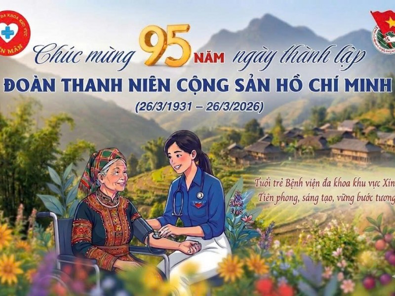 CHÀO MỪNG 95 NĂM NGÀY THÀNH LẬP ĐOÀN THANH NIÊN CỘNG SẢN HỒ CHÍ MINH (26/3/1931 – 26/3/2026)